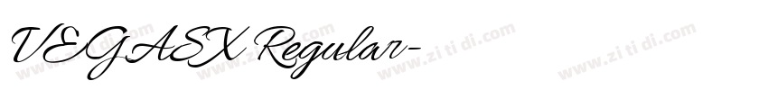 VEGASX Regular字体转换 VEGASX Regular字体转换